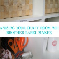 Organising your craft room and linen cupboard with a Brother Label Maker + Giveaway